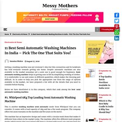11 Best Semi Automatic Washing Machines In India - Messy Mothers