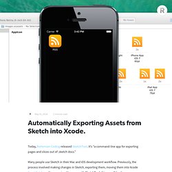 Automatically Exporting Assets from Sketch into Xcode. — Matt Zanchelli