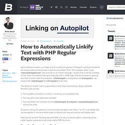 How to Automatically Linkify Text with PHP Regular Expressions