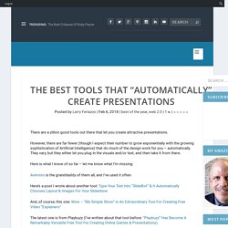 The Best Tools That “Automatically” Create Presentations