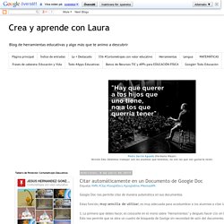 Crea y aprende con Laura: Citar automáticamente en un Documento de Google Doc