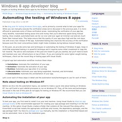 Automating the testing of Windows 8 apps - Windows 8 app developer blog