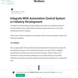 Integrate With Automation Control System or Industry Development