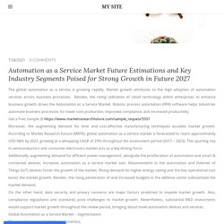 Automation as a Service Market Future Estimations and Key Industry Segments Poised for Strong Growth in Future 2027 - MY SITE