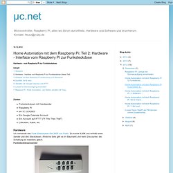 µc.net: Home Automation mit dem Raspberry Pi: Teil 2: Hardware - Interface vom Raspberry Pi zur Funksteckdose