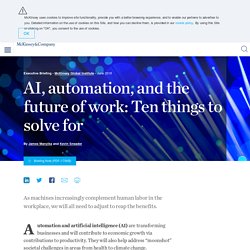 AI, automation, and the future of work: Ten things to solve for (Tech4Good)