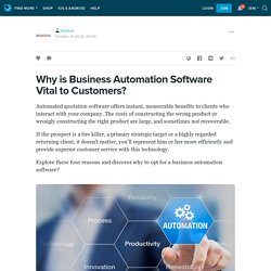 Why is Business Automation Software Vital to Customers?