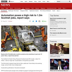 Automation poses a high risk to 1.2m Scottish jobs, report says