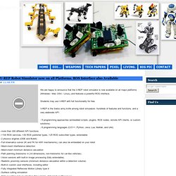 Robotics and Automation: V-REP Robot Simulator now on all Platforms. ROS Interface also Available