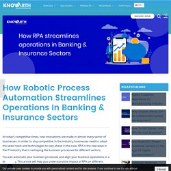 How Robotic Process Automation streamlines operations in Banking & Insurance Sectors