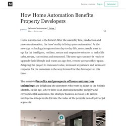 How Home Automation Benefits Property Developers - Cyfrodom Technologies - Medium