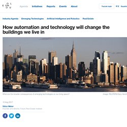 How automation and technology will change the buildings we live in