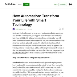 How Automation: Transform Your Life with Smart Technology