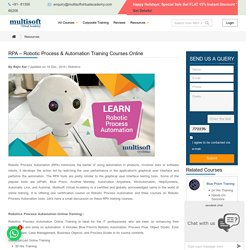RPA Robotic Process & Automation Training Courses Online