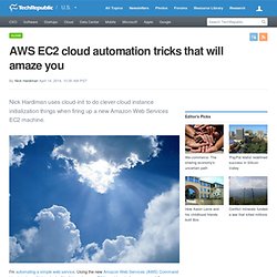 AWS EC2 cloud automation tricks that will amaze you