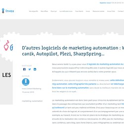 Logiciels de Marketing Automation : Webmecanik, Autopilot...