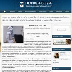 Proposition de résolution visant à créer une commission d’enquête sur les conséquences de l’automatisation sur le marché de l’emploi - Frédéric Lefebvre