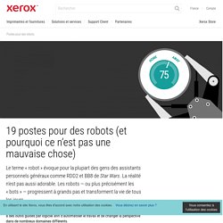 Automatisation et robotisation du travail - Xerox