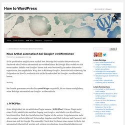 Neue Artikel automatisch bei Google+ veröffentlichen - How to WordPress