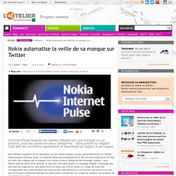 Nokia automatise la veille de sa marque sur Twitter