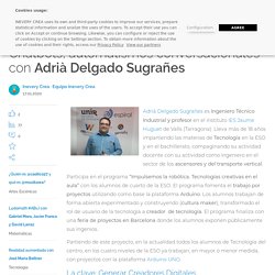 Chatbots, automatismos conversacionales con Adrià Delgado Sugrañes