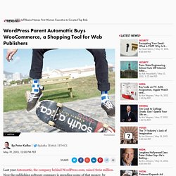 WordPress Parent Automattic Buys WooCommerce