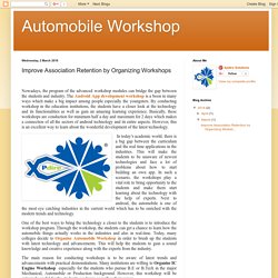 Automobile Workshop: Improve Association Retention by Organizing Workshops
