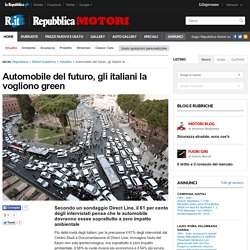 Automobile del futuro, gli italiani la vogliono green