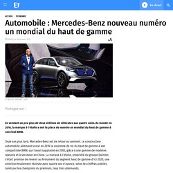 Automobile : Mercedes-Benz nouveau numéro un mondial du haut de gamme