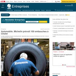 Automobile. Michelin prévoit 100 embauches à Cholet