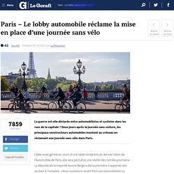 Paris - Le lobby automobile réclame la mise en place d'une journée sans vélo