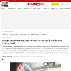 Automobile / Droit. Voiture autonome : qui est responsable en cas d'accident ou d'infraction ?