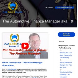 The Automotive Finance Manager aka F&I