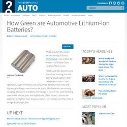 How Green are Automotive Lithium-Ion Batteries?