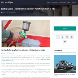 Buy High-Quality Spray Paint from Automotive Paint Manufacturers in India