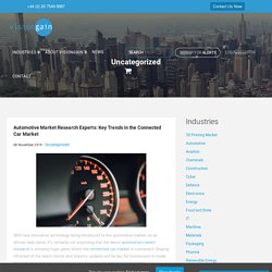 Automotive Market Research Experts: Key Trends in the Connected Car Market