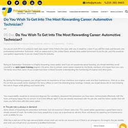 Do You Wish To Get Into The Most Rewarding Career: Automotive Technician? 