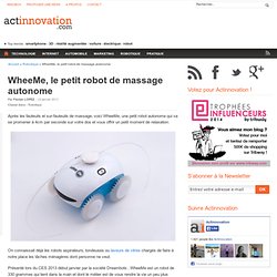 WheeMe, le petit robot de massage autonome