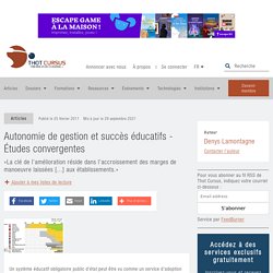 Autonomie de gestion et succès éducatifs - Études convergentes - Thot Cursus