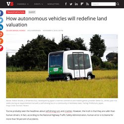 How autonomous vehicles will redefine land valuation