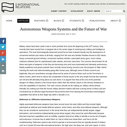 Autonomous Weapons Systems and the Future of War