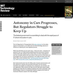 Autonomy in Cars Progresses, But Regulators Struggle to Keep Up