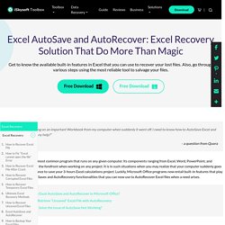 Excel AutoSave and AutoRecover: Excel Recovery Solution That Do More Than Magic