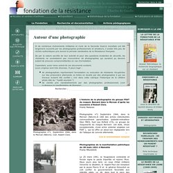 Fondation Résistance : « Autour d'une photographie »