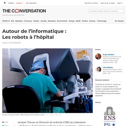 Autour de l’informatique : Les robots à l’hôpital