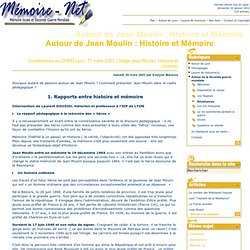 Autour de Jean Moulin : Histoire et Mémoire