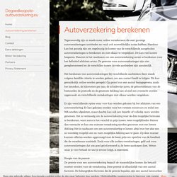 Autoverzekering berekenen - Degoedkoopste-autoverzekering.eu