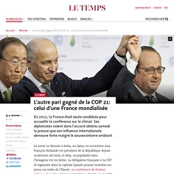 L&#039;autre pari gagné de la COP 21: celui d&#039;une France mondialisée