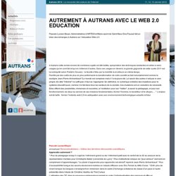 2011 - Autrement à Autrans avec le web 2.0 education