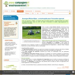 Auvergne-Rhône-Alpes : un technopôle pour l'innovation agricole